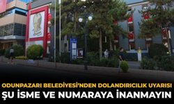 Odunpazarı Belediyesi’nden Dolandırıcılık Uyarısı: Şu İsme ve Numaraya İnanmayın