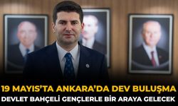 19 Mayıs’ta Ankara’da Dev Buluşma: Devlet Bahçeli Gençlerle Bir Araya Gelecek