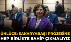 Ünlüce: Sakaryabaşı Projesine Hep Birlikte Sahip Çıkmalıyız