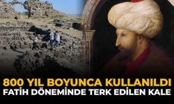 800 Yıl Boyunca Kullanıldı: Fatih Döneminde Terk Edilen Kale