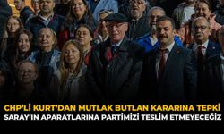 CHP’li Kurt’dan Mutlak Butlan Kararına Tepki: “Saray’ın Aparatlarına Partimizi Teslim Etmeyeceğiz”
