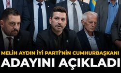 Melih Aydın İYİ Parti’nin Cumhurbaşkanı Adayını Açıkladı