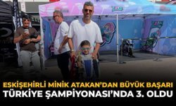 Eskişehirli Minik Atakan’dan Büyük Başarı: Türkiye Şampiyonası’nda 3. Oldu