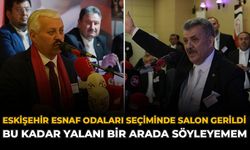 Eskişehir Esnaf Odaları Seçiminde Salon Gerildi: Bu Kadar Yalanı Bir Arada Söyleyemem