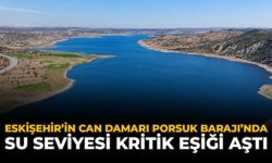 Eskişehir’in Can Damarı Porsuk Barajı’nda Su Seviyesi Kritik Eşiği Aştı
