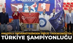 Anadolu Üniversitesinden Ünilig Taekwondo’da Türkiye Şampiyonluğu