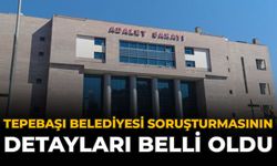 Tepebaşı Belediyesi Soruşturmasının Detayları Belli Oldu