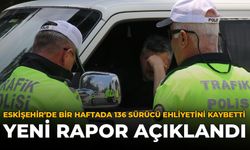 Eskişehir'de Bir Haftada 136 Sürücü Ehliyetini Kaybetti: Yeni Rapor Açıklandı