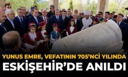 Yunus Emre, Vefatının 705’inci Yılında Eskişehir’de Anıldı