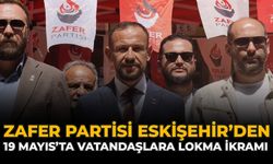 Zafer Partisi Eskişehir’den 19 Mayıs’ta Vatandaşlara Lokma İkramı
