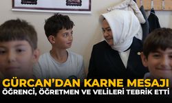 Gürcan’dan Karne Mesajı: Öğrenci, Öğretmen ve Velileri Tebrik Etti