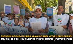 Eskişehir'de Emekliler Bir Araya Gelerek Yetkililere Seslendi: "Emekliler Ülkemizin Yükü Değil, Değeridir"