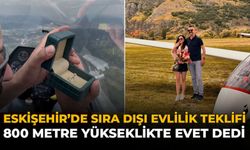 Eskişehir'de Sıra Dışı Evlilik Teklifi: 800 Metre Yükseklikte 'Evet' Dedi