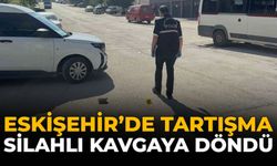 Eskişehir'de Tartışma Silahlı Kavgaya Döndü