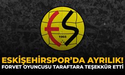 Eskişehirspor'da Ayrılık: Forvet Oyuncusu Taraftara Teşekkür Etti!