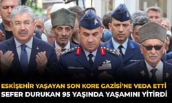 Eskişehir, Yaşayan Son Kore Gazisi’ne Veda Etti: Sefer Durukan 95 Yaşında Yaşamını Yitirdi