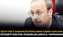Gölet'ten İl Başkanlığı İddialarına İlişkin Açıklama: Siyaseti Koltuk Pazarlıklarıyla Yapmadım
