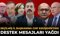 Seçilmiş İl Başkanına CHP Eskişehir’den Destek Mesajları Yağdı