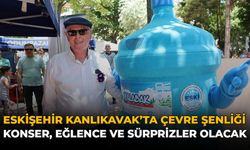 Eskişehir'de Kanlıkavak’ta Çevre Şenliği: Konser, Eğlence ve Sürprizler Olacak
