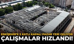 Eskişehir’e 3 Katlı Kapalı Pazar Yeri Geliyor: Çalışmalar Hızlandı!