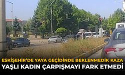 Eskişehir'de Yaya Geçidinde Beklenmedik Kaza: Yaşlı Kadın Çarpışmayı Farketmedi