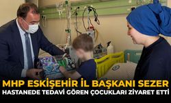 MHP Eskişehir İl Başkanı Sezer, Hastanede Tedavi Gören Çocukları Ziyaret Etti