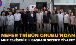 Nefer Tribün Grubu’ndan MHP Eskişehir İl Başkanı Sezer’e Ziyaret