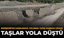 Eskişehir Sarıcakaya Yolunda Yağış Sonrası Çökme: Taşlar Yola Düştü