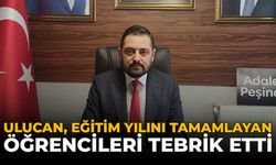 Ulucan, Eğitim Yılını Tamamlayan Öğrencileri Tebrik Etti