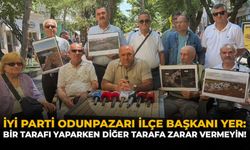 İYİ Parti Odunpazarı İlçe Başkanı Yer: "Bir Tarafı Yaparken Diğer Tarafa Zarar Vermeyin!"