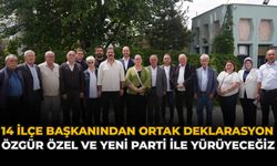 Eskişehir'de 14 İlçe Başkanından Ortak Deklarasyon: "Özgür Özel ve Yeni Parti ile Yürüyeceğiz"