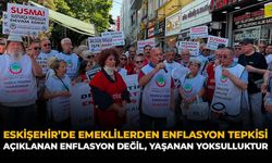 Eskişehir'de Emeklilerden Enflasyon Tepkisi: "Açıklanan Enflasyon Değil, Yaşanan Yoksulluktur"