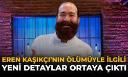 Eren Kaşıkçı'nın Ölümüyle İlgili Yeni Detaylar Ortaya Çıktı