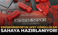 Eskişehirspor'un Afet Gönüllüleri Sahaya Hazırlanıyor