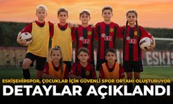 Eskişehirspor, Çocuklar İçin Güvenli Spor Ortamı Oluşturuyor: Detaylar Açıklandı