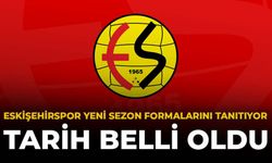 Eskişehirspor Yeni Sezon Formalarını Tanıtıyor: Tarih Belli Oldu