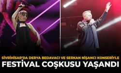 Sivrihisar'da Derya Bedavacı ve Serkan Nişancı Konseriyle Festival Coşkusu Yaşandı
