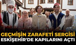 "Geçmişin Zarafeti" Sergisi Eskişehir'de Kapılarını Açtı