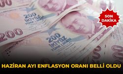 Son Dakika... Haziran Ayı Enflasyon Oranı Belli Oldu