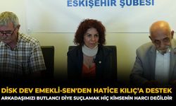 DİSK Dev Emekli-Sen'den Hatice Kılıç’a Destek: Arkadaşımızı Butlancı Diye Suçlamak Hiç Kimsenin Harcı Değildir