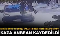 Eskişehir’de U Dönüşü Yapan Minibüs Motosiklete Çarptı: Kaza Anbean Kaydedildi