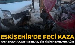 Eskişehir’de Feci Kaza: Kafa Kafaya Çarpıştırlar, Bir Kişinin Durumu Ağır