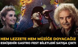 Hem Lezzete Hem Müziğe Doyacağız: Eskişehir Gastro Fest Biletleri Satışa Çıktı!