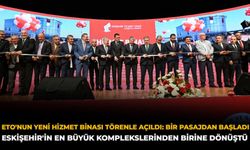 ETO'nun Yeni Hizmet Binası Törenle Açıldı: Bir Pasajdan Başladı, Eskişehir'in En Büyük Komplekslerinden Birine Dönüştü