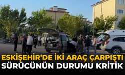 Eskişehir’de İki Araç Çarpıştı: Sürücünün Durumu Kritik