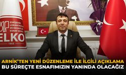Arnik'ten Yeni Düzenleme İle İlgili Açıklama: "Bu Süreçte Esnafımızı Yalnız Bırakmayacağız"