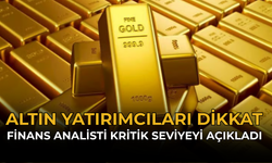 Altın Yatırımcıları Dikkat: Finans Analisti Kritik Seviyeyi Açıkladı