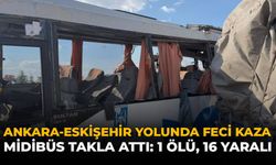 Ankara-Eskişehir Yolunda Feci Kaza! Midibüs Takla Attı: 1 Ölü, 16 Yaralı