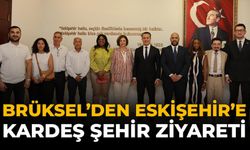 Brüksel'den Eskişehir'e Kardeş Şehir Ziyareti