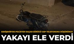 Eskişehir'de Polisten Kaçan Sürücü Cep Telefonunu Düşürünce Yakayı Ele Verdi